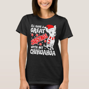 Chihuahua Christmas          T-Shirt