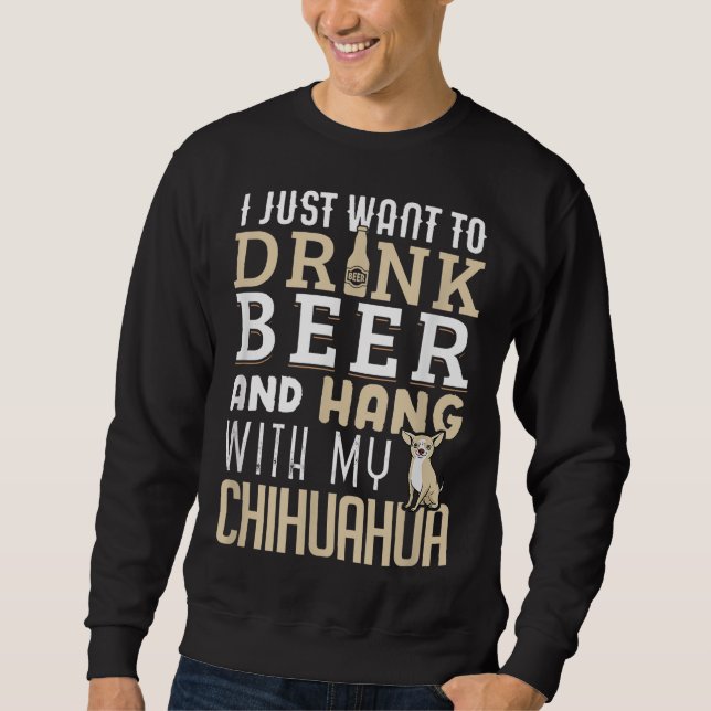 Chihuahua Dad Funny Father's Day Dog Lover Gift Be Sweatshirt (Front)