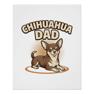 Chihuahua Dad Vintage Engraving Dog Lover Design_1 Poster