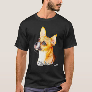 Chihuahua Dog - Cute Chihuahua Puppy Owner T-Shirt