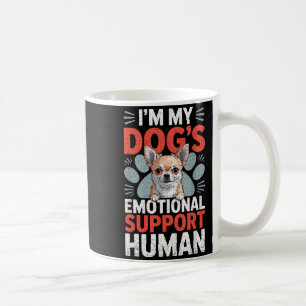 Chihuahua Dog Emotional Suprt Human Coffee Mug