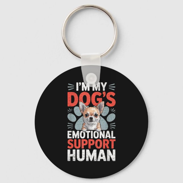 Chihuahua Dog Emotional Suprt Human  Key Ring (Front)