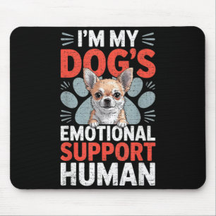 Chihuahua Dog Emotional Suprt Human Mouse Pad