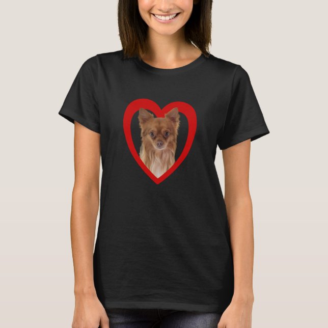 Chihuahua  Dog Heart   Chihuahua  Chihuahua Terrie T-Shirt (Front)