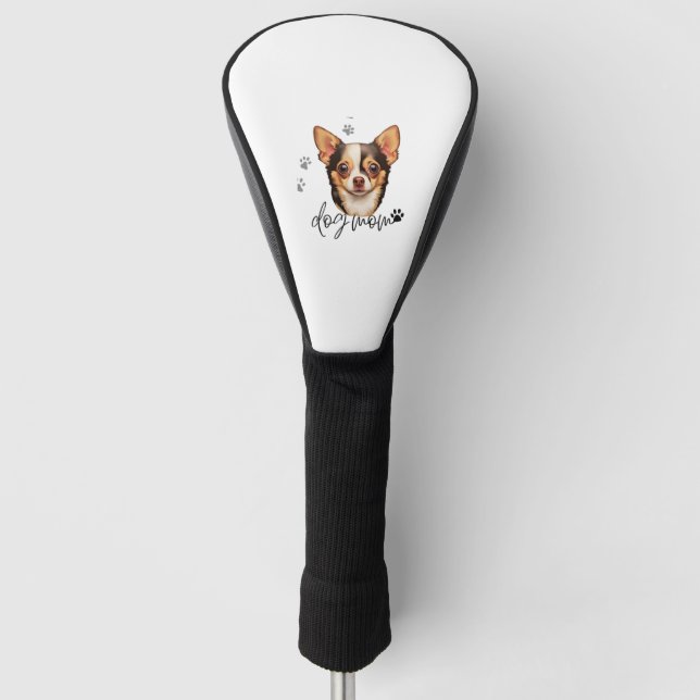 Chihuahua Dog Mum  Golf Head Cover (Front)