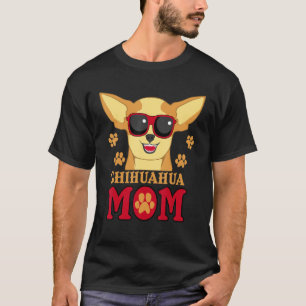 Chihuahua Dog Mum T-Shirt