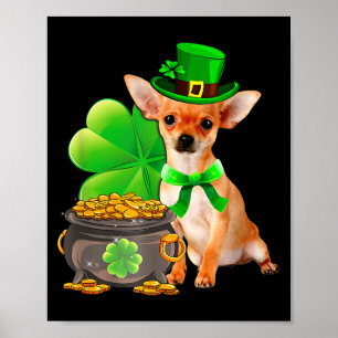 Chihuahua Dog Shamrock St Patricks Day Dog Irish G Poster