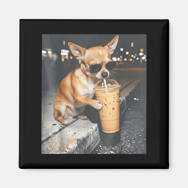 Chihuahua drinking iced coffee funny animal meme magnet (Front)