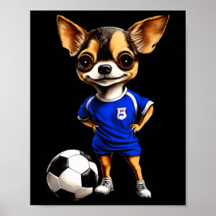 Chihuahua Footbyll  Poster