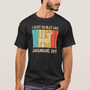 Chihuahua For Men Women Pet Owner Dog Chiwawa T-Shirt
