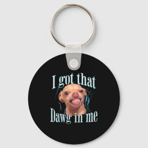 Chihuahua Funny Meme Key Ring