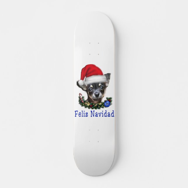 Chihuahua gifts skateboard (Front)