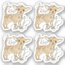 Chihuahua I'm Kind of a Big Deal Contour Cutout