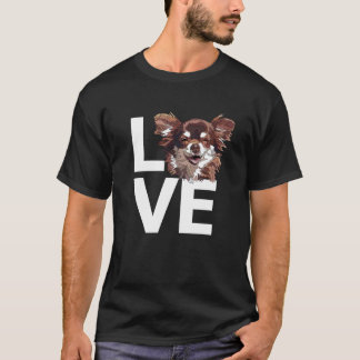 Chihuahua Love Long Hair Chiwawa Long Haired Happy T-Shirt