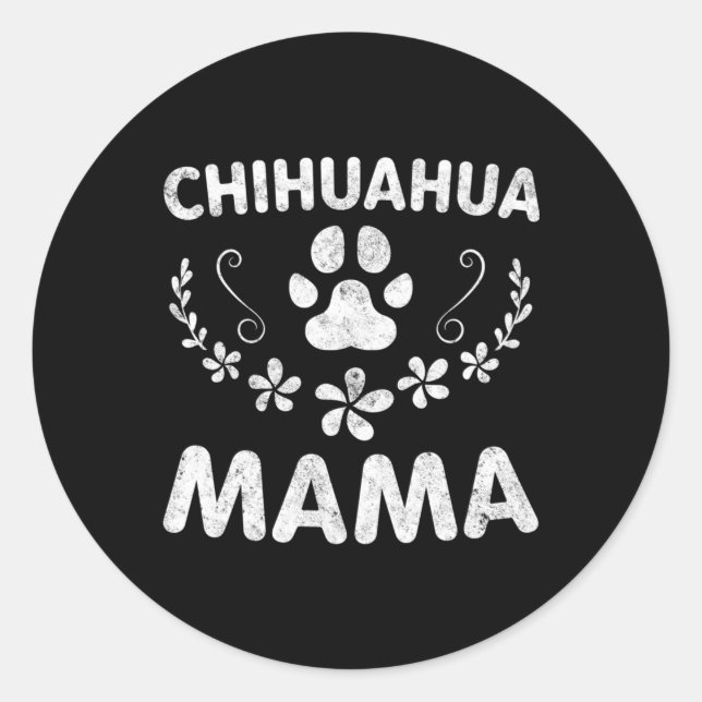 Chihuahua Mama Classic Round Sticker (Front)