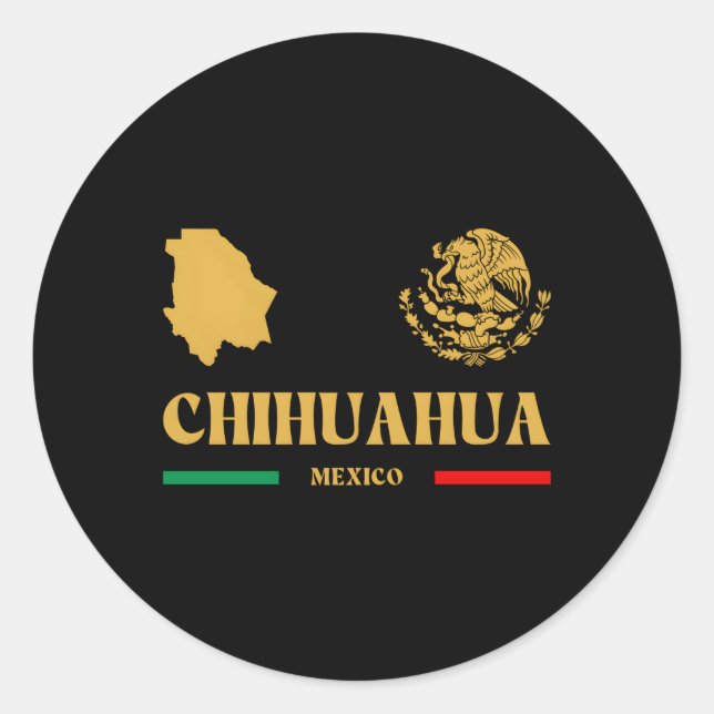 Chihuahua Mexico With Mexican Emblem Chihuahua Mex Classic Round Sticker (Front)
