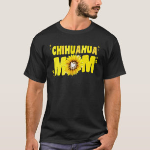Chihuahua Mom For Women Sunflower White Chiwawa  D T-Shirt