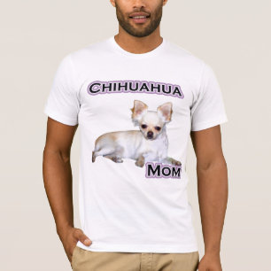 Chihuahua Mum 4 T-Shirt