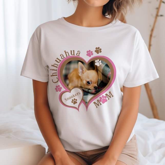 Chihuahua Mum Custom Photo Personalised Dog Owner T-Shirt (Chihuahua Mom Custom Photo Personalized T-Shirt)