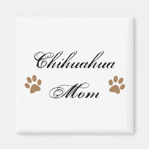 Chihuahua Mum Script w/ Pawprints Magnet