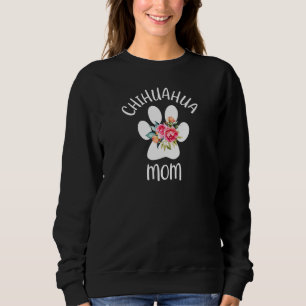 Chihuahua Mum Sweatshirt