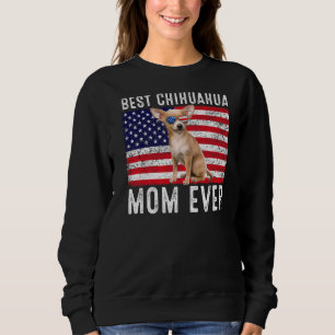 Chihuahua Mum Usa American Flag Chihuahua Dog Own Sweatshirt