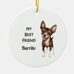 Chihuahua My Best Friend Custom Name Ceramic Tree Decoration