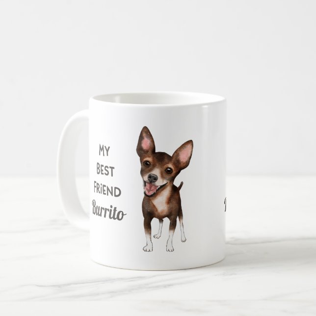 Chihuahua My Best Friend Custom Name   Coffee Mug (Front Left)