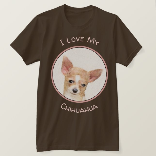 Chihuahua Painting - Cute Original Dog Art T-Shirt (Design Front)