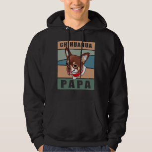 Chihuahua Papa Dog Dad Chihuahuas Hoodie