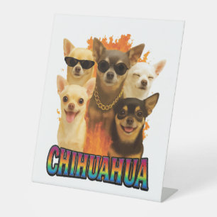 Chihuahua pedestal sign