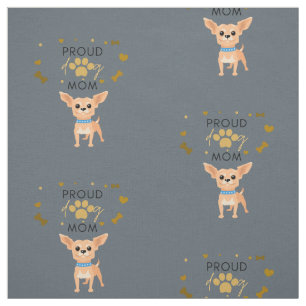 Chihuahua Proud Dog Mum Fabric