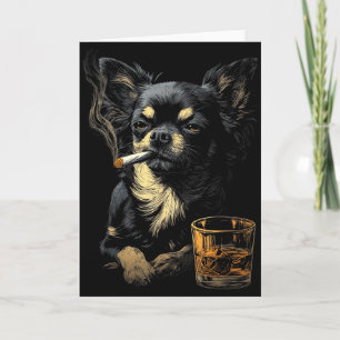 Chihuahua Smoking Cigarette Whisky Lover Funny Dog Card