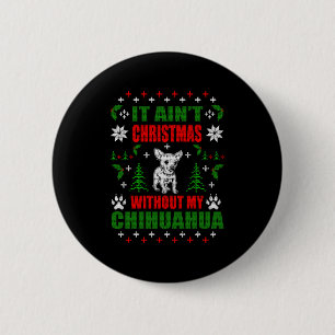 Chihuahua Ugly Christmas Sweater 6 Cm Round Badge