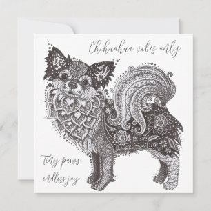 Chihuahua Vibes Card
