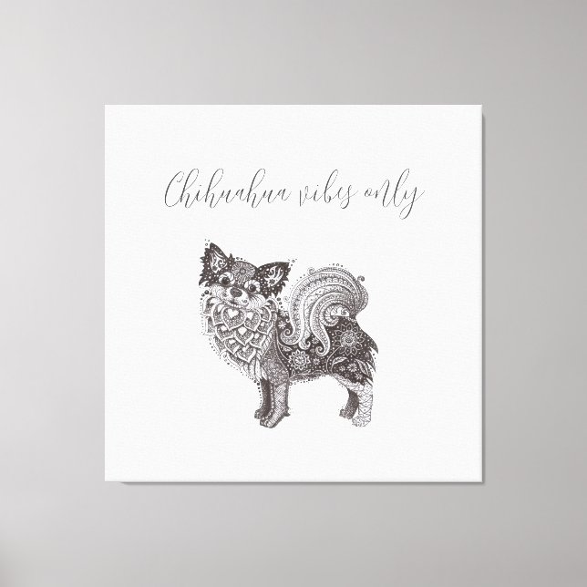 Chihuahua Vibes Premium Wrapped Canvas Art (Front)