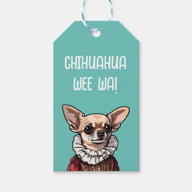 Chihuahua wee wa gift tags (Front)