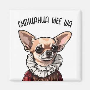 Chihuahua wee wa magnet