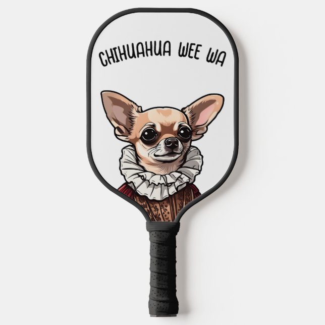 Chihuahua wee wa pickleball paddle (Front)