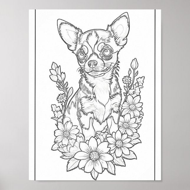 Chihuahua With Sun Flowers Colouring Page Poster (Front)