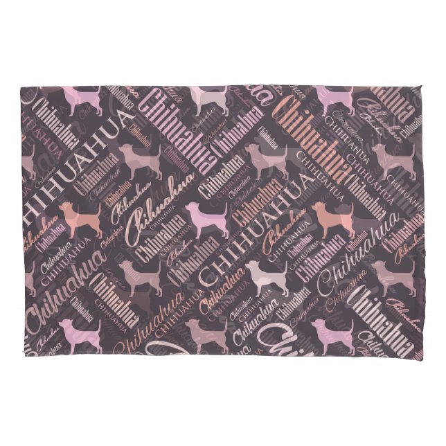 Chihuahua Word Art Pillowcase (Front)