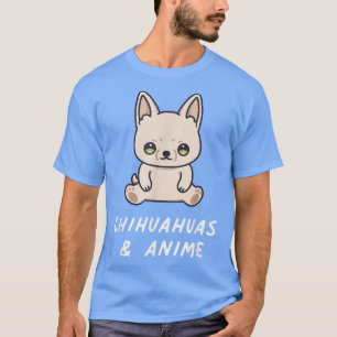 Chihuahuas & Anime Kawaii Dog Lover Owner Japan Ae T-Shirt