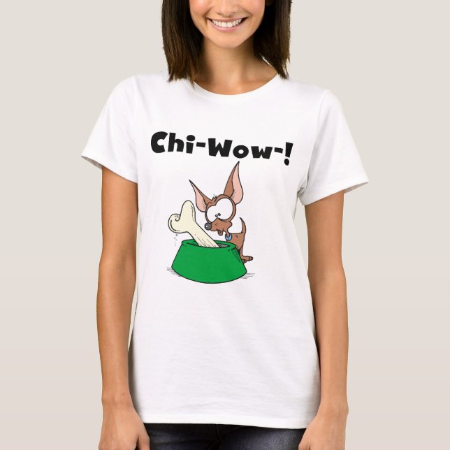 Chihuhua Chi-Wow T-shirts and Gifts (Front)