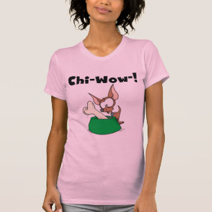 Chihuhua Chi-Wow T-shirts and Gifts