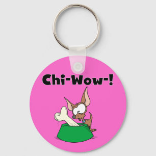 Chihuhua Chi-Wow T-shirts and Gifts Key Ring