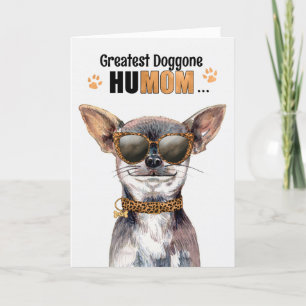 Chihuhua Dog Greatest HuMOM Mother's Day Holiday Card