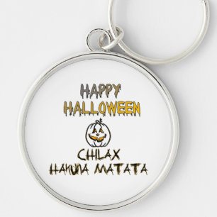 Chilax Happy Halloween Hakuna Matata Key Ring