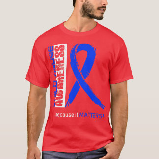 Child Abuse Awareness Because Its Matters In This  T-Shirt