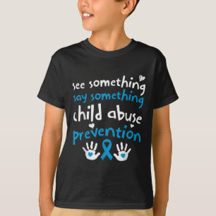 Child Abuse Prevention - Ribbon April Awareness Mo T-Shirt