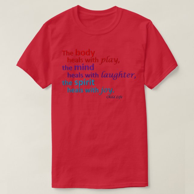 Child Life Specialist 1 T-Shirt (Design Front)